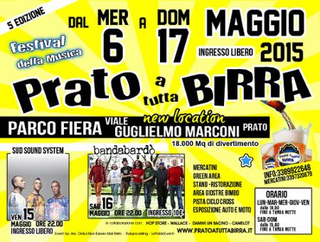 Prato a tutta Birra Festival della birra e della musica Prato dal 6 al 17 Maggio 2015