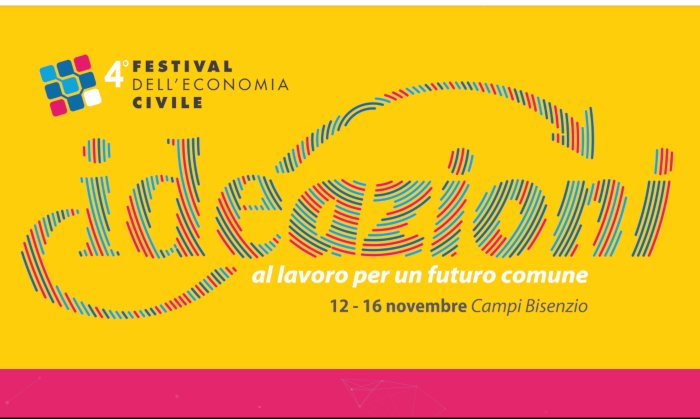 4° edizione del Festival dell’Economia Civile Dal 12 al 16 Novembre. Campi Bisenzio | Firenze