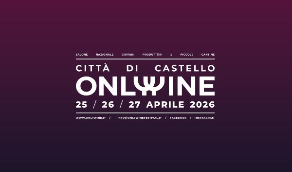 Only Wine Festival: il Salone dei Giovani Produttori che racconta il futuro del vino italiano
