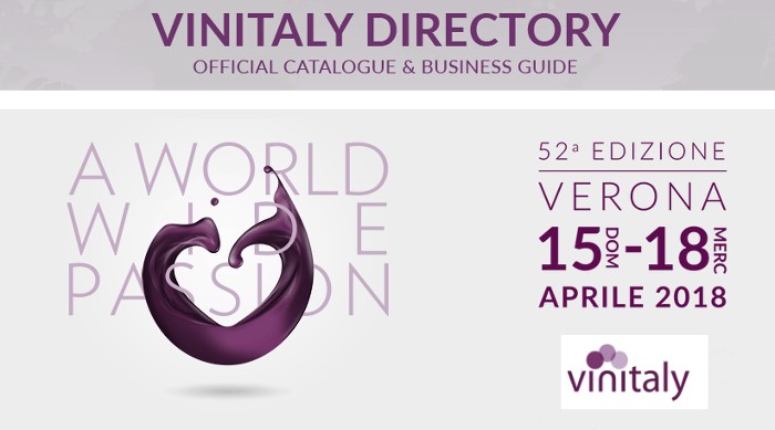 Vinitaly 2018 – 52°  Edizione a  Verona il più grande evento mondiale dedicato al vino